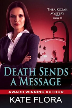 Book cover for Death Sends a Message (the Thea Kozak Mystery Series, Book 11) by Kate Flora