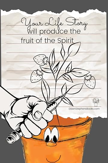 life story produces fruit of the spirit