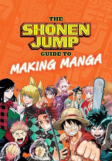 The Shonen Jump Guide to Making Manga | Book by Weekly Shonen Jump Editorial Department | Official Publisher Page | Simon & Schuster
