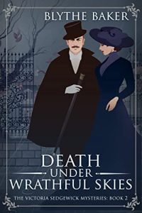Death Under Wrathful Skies by Blythe Baker