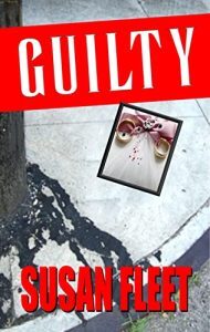 Guilty by Susan Fleet