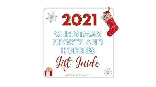 Christmas 2021 Sports and Hobbies Gift Guide