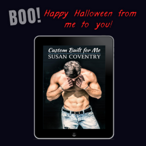 Custom Built for Me Susan Coventry