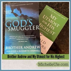 God Smuggler and My Utmost