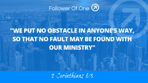 Giving No Cause for Offense – 2 Corinthians 6:3