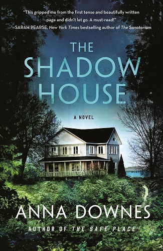 The Shadow House by Anna Downes