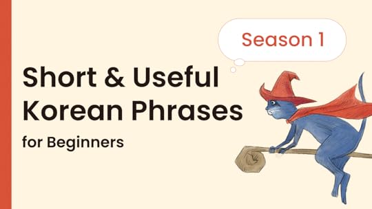 Short and Useful Korean Phrases (Season 1)
