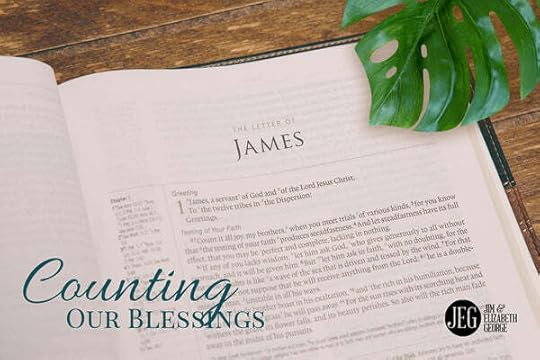 Counting Our Blessings by Jim and Elizabeth George