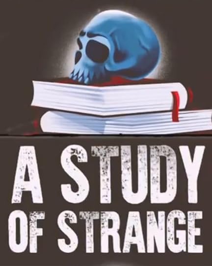Graphic for true crime podcast A Study of Strange