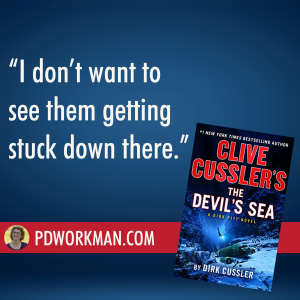 The Devil's Sea: Fast-paced international thriller with high adventure, deep sea exploration and peril