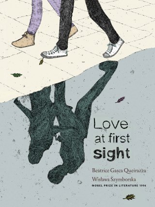 Nobel Laureate Wisława Szymborska’s Poem “Love at First Sight,” Illustrated