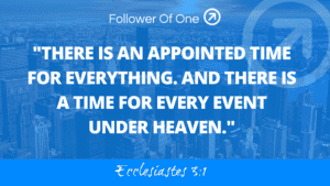 Waiting on God – Ecclesiastes 3:1