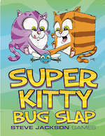Super Kitty Bug Slap