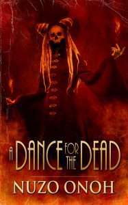A Dance for the Dead 