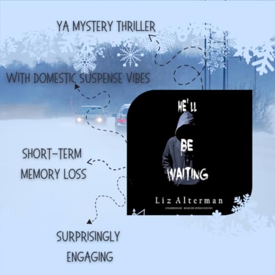He’ll Be Waiting by Liz Alterman Goodreads