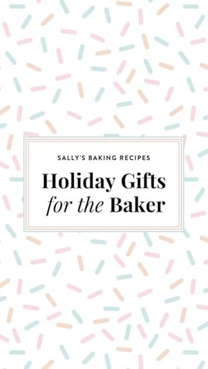 graphic with sprinkles in the background that says Holiday Gifts for the Baker