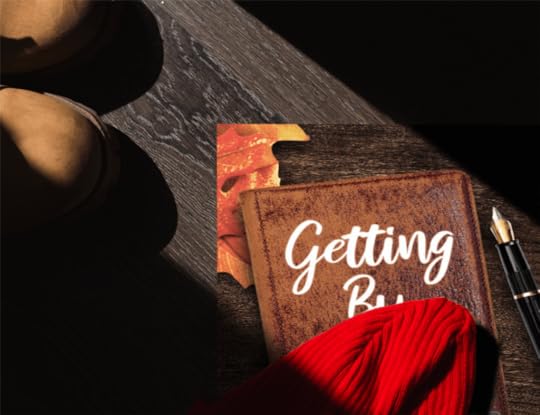 A promotional graphic of my debut book, Getting By.