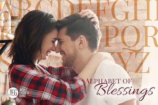 Alphabet of Blessings by Jim and Elizabeth George