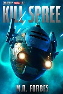Kill Spree by M.R. Forbes