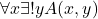 \forall x\exists! yA(x, y)