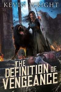 Cover for the Definition of Vengeance by Kevin Wright