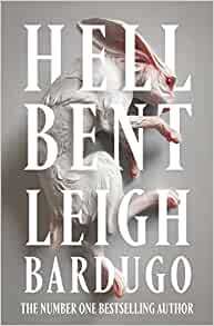 Cover for Hell Bent by Leigh Bardugo