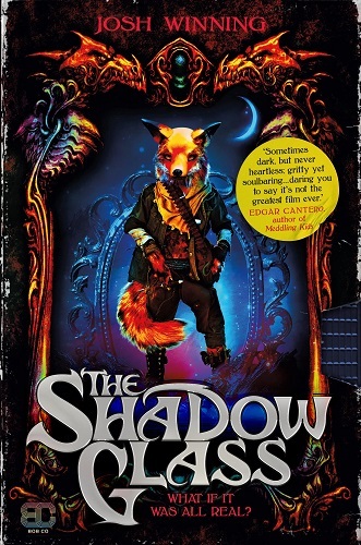 The Shadow Glass by Josh Winning