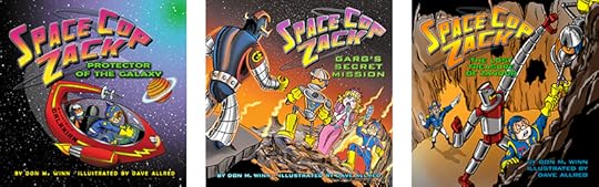 Covers of three Space Cop Zack picture books by Don M. Winn, which are a great picture books for making time to read together.