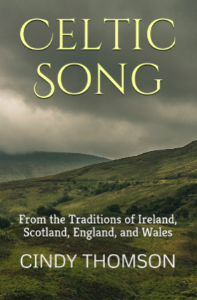 Celtic Song by Cindy Thomson