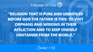 No Possibility of Profit – James 1:27 