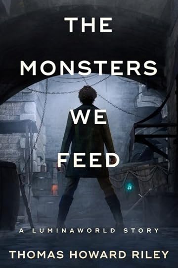 the monsters we feed