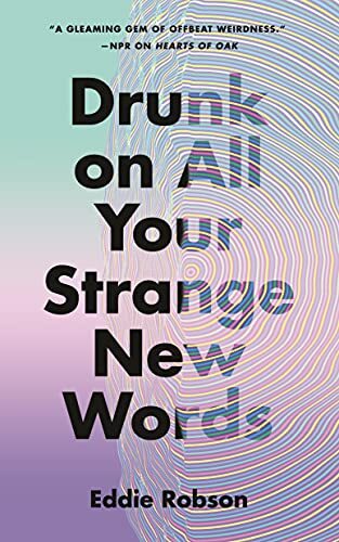 drunk on all your strange new worlds