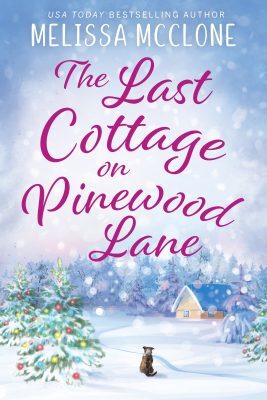 The Last Cottage on Pinewood Lane