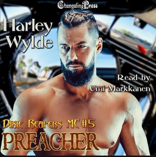 Harley Wylde Dixie Reapers MC bk 05 Preacher
