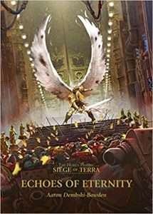Cover for Echoes of Eternity by Aaron Dembski Bowden