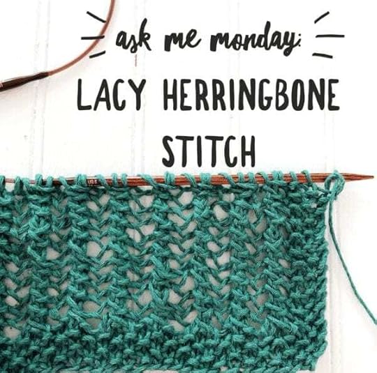 Lacy Herringbone Stitch | Ask Me Monday with Vickie Howell