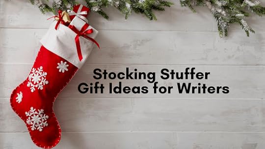 It’s the most wonderful time of the year again! Here are 10 Christmas stocking stuffer ideas for the writer in your life...