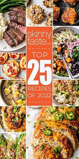 Top 25 Most Popular Healthy Skinnytaste Recipes of 2022
