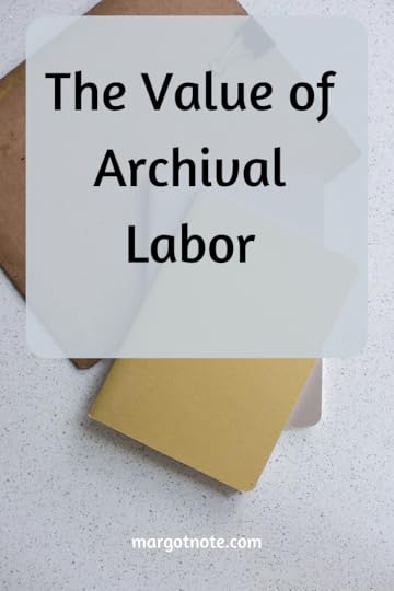 The Value of Archival Labor