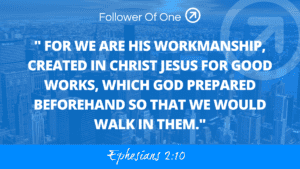 Purpose Elevates – Ephesians 2:10