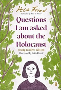 questions i am asked about the holocaust