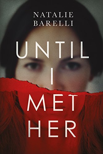 Until I Met Her (Emma Fern Book 1) by [Natalie Barelli]