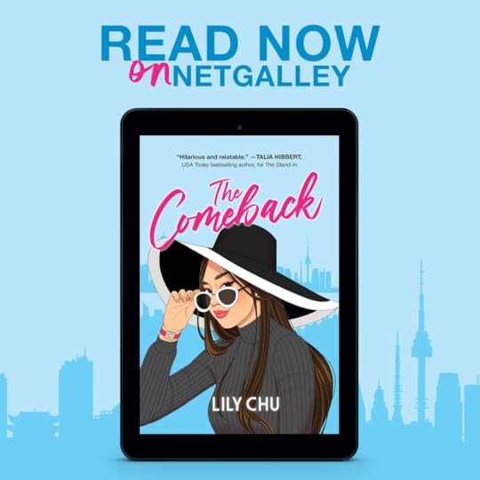 Cover image for The Comeback by Lily Chu. Text reads Read Now on NetGalley.