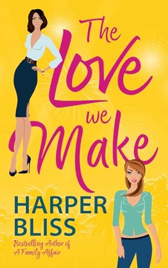 The Love We Make by Harper Bliss