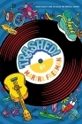 Trashed! By Martha Freeman Cover Image