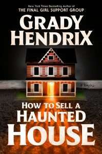 Cover for How to Sell a Haunted House by Grady Hendrix