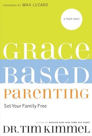 Grace Based Parenting