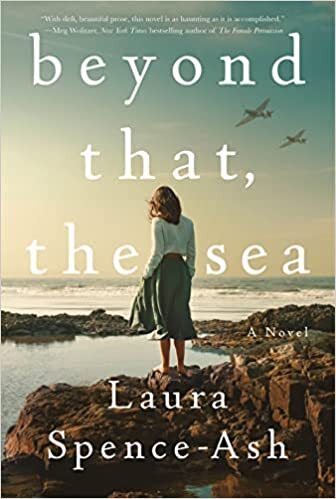Beyond That, the Sea by Laura Spence-Ash