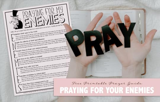 Praying for My Enemies