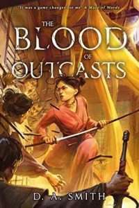 The Blood of Outcasts